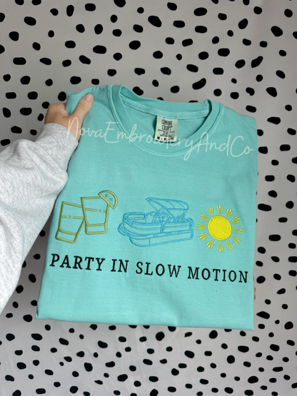 Party In Slow Motion Tee