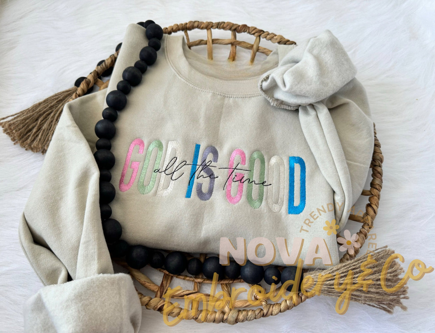 God is Good All The Time Sweatshirt